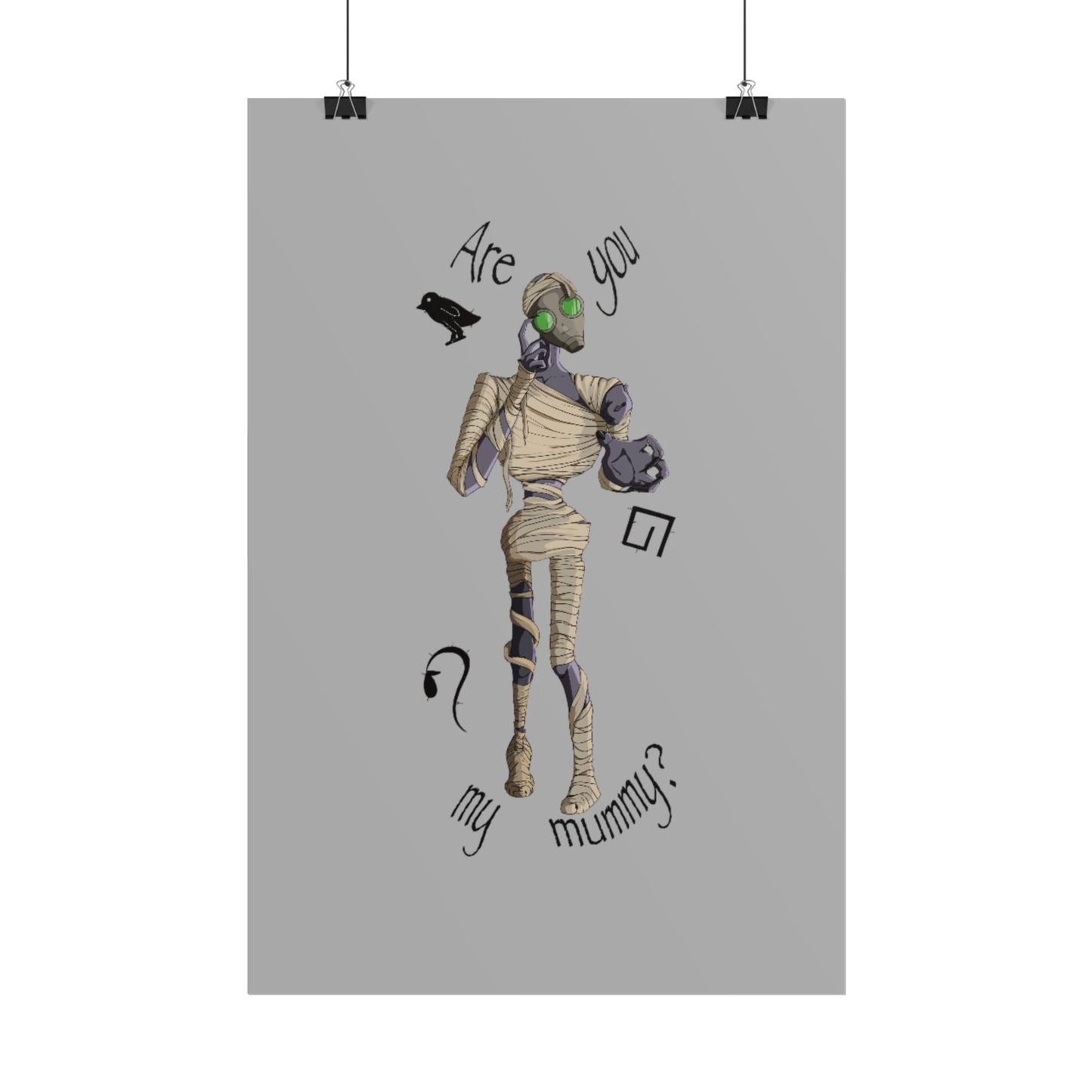 Are You My Mummy? Poster