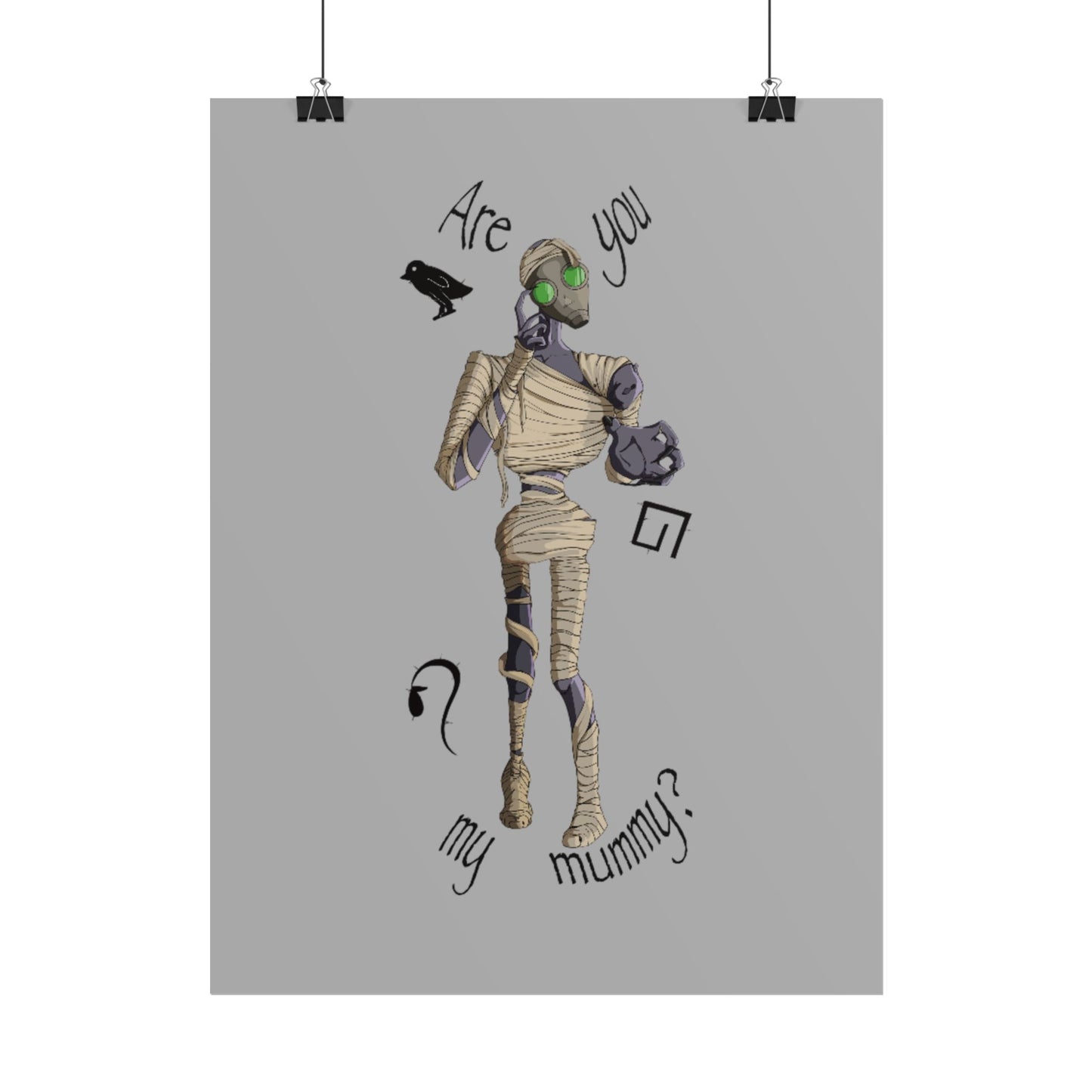 Are You My Mummy? Poster