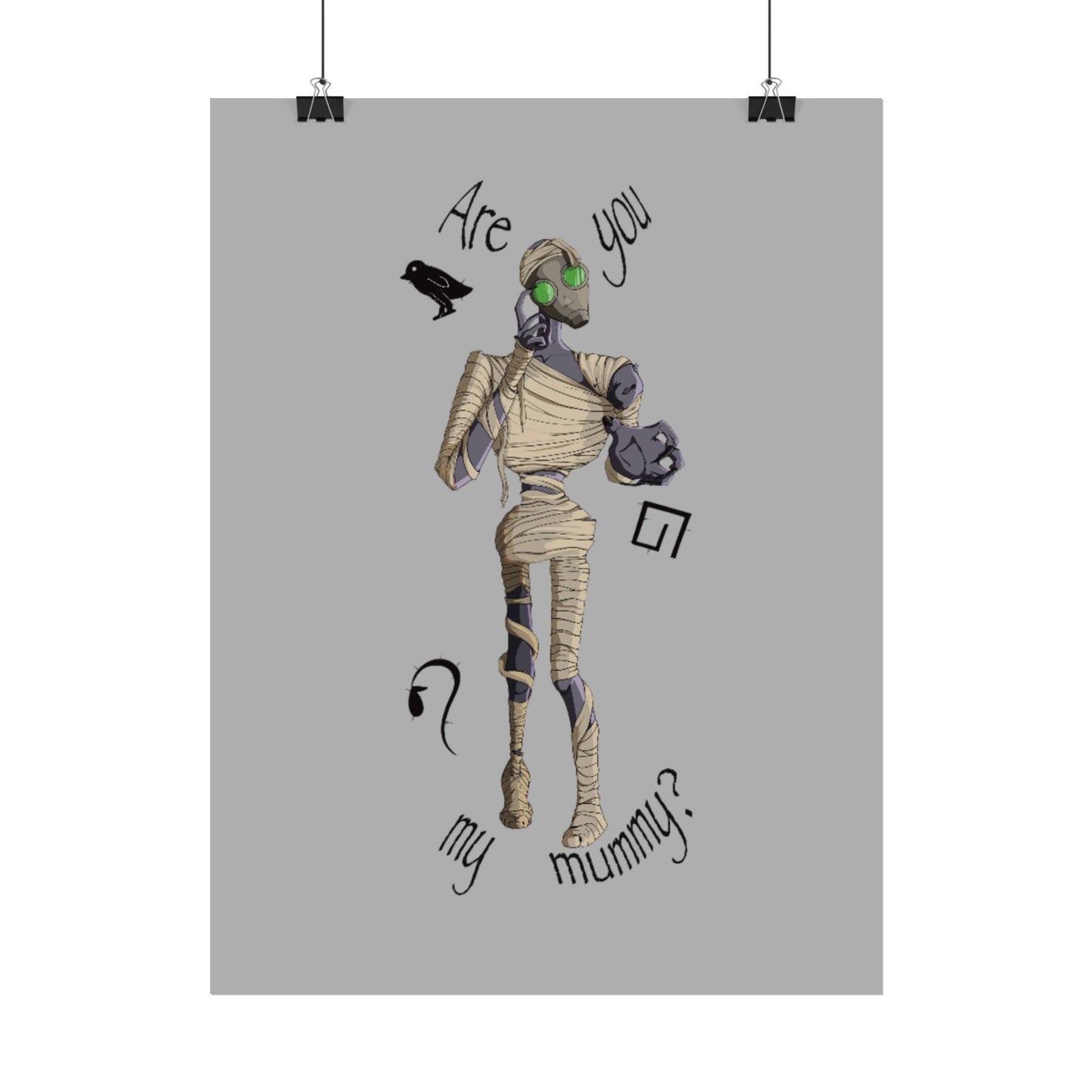 Are You My Mummy? Poster