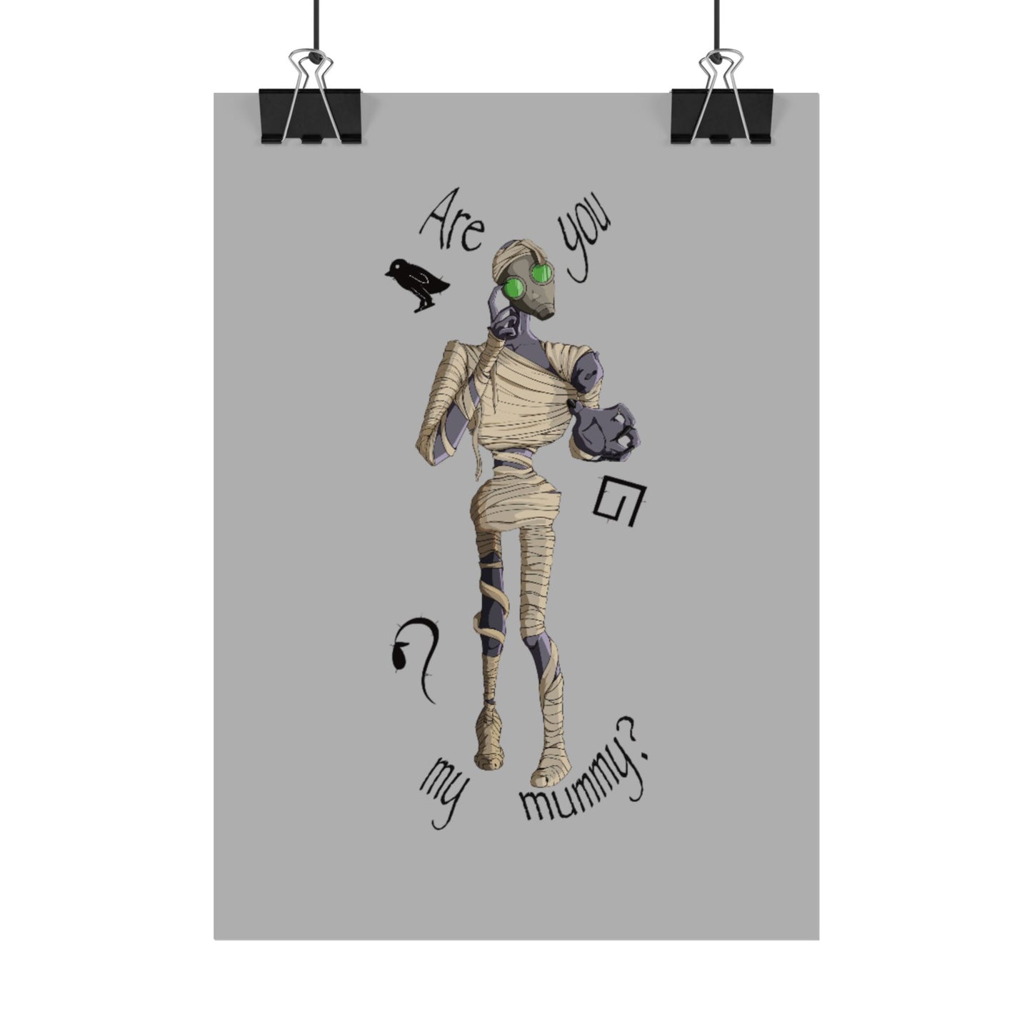 Are You My Mummy? Poster