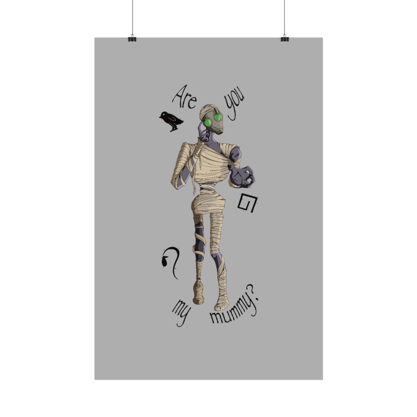 Are You My Mummy? Poster