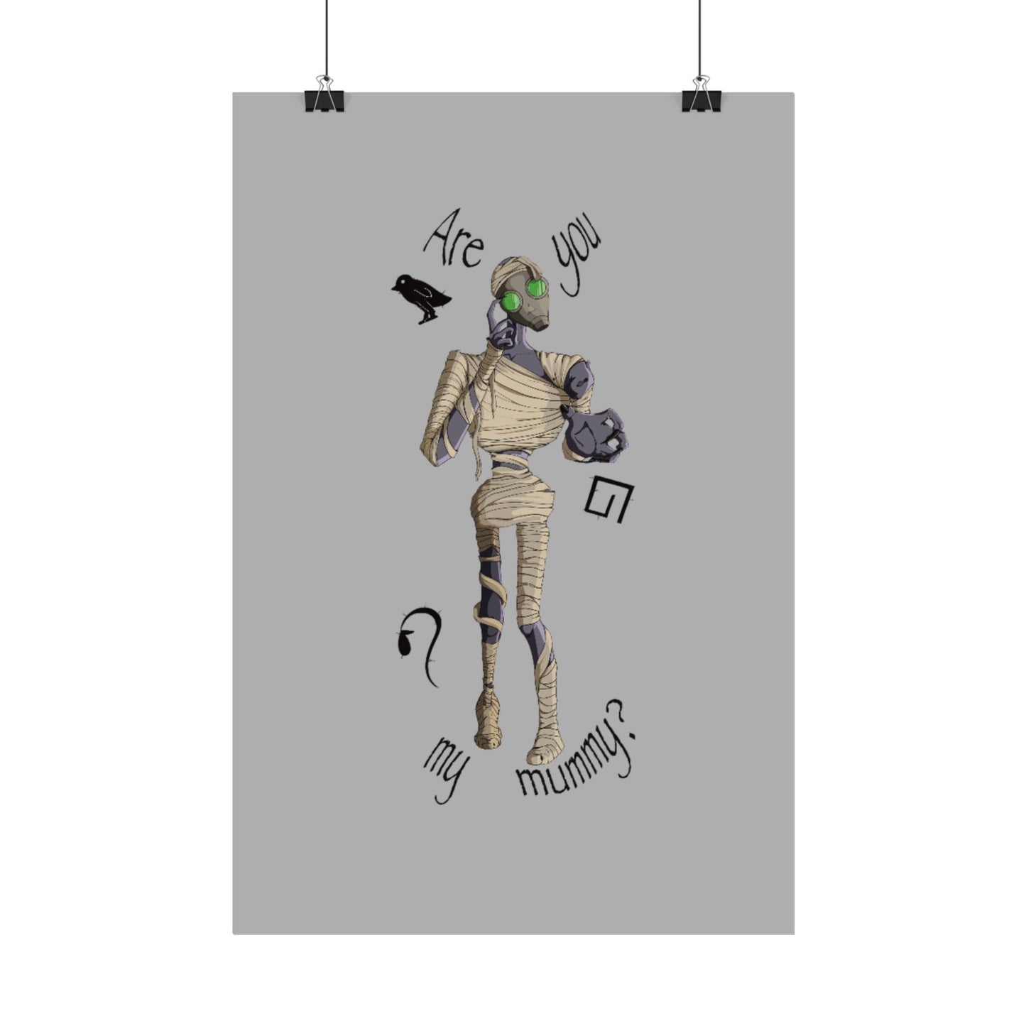 Are You My Mummy? Poster