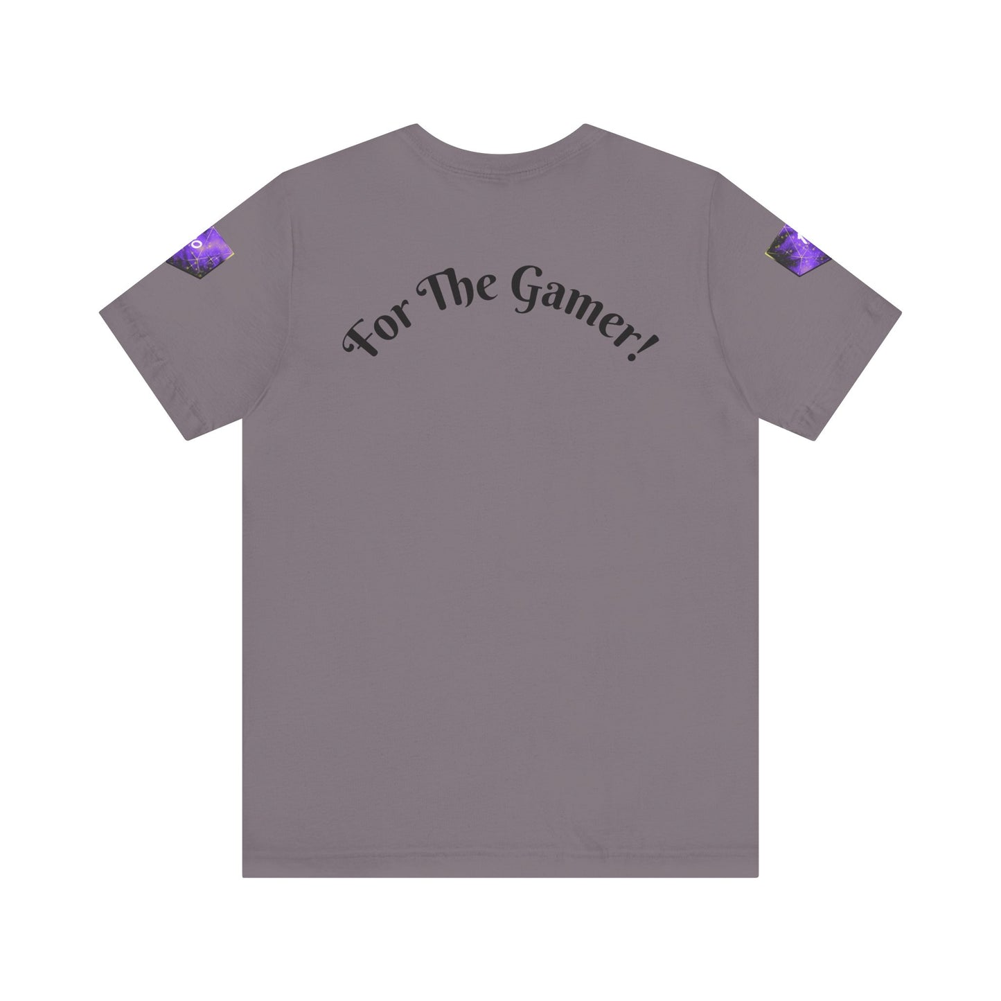 "For The Gamer!" T-shirt