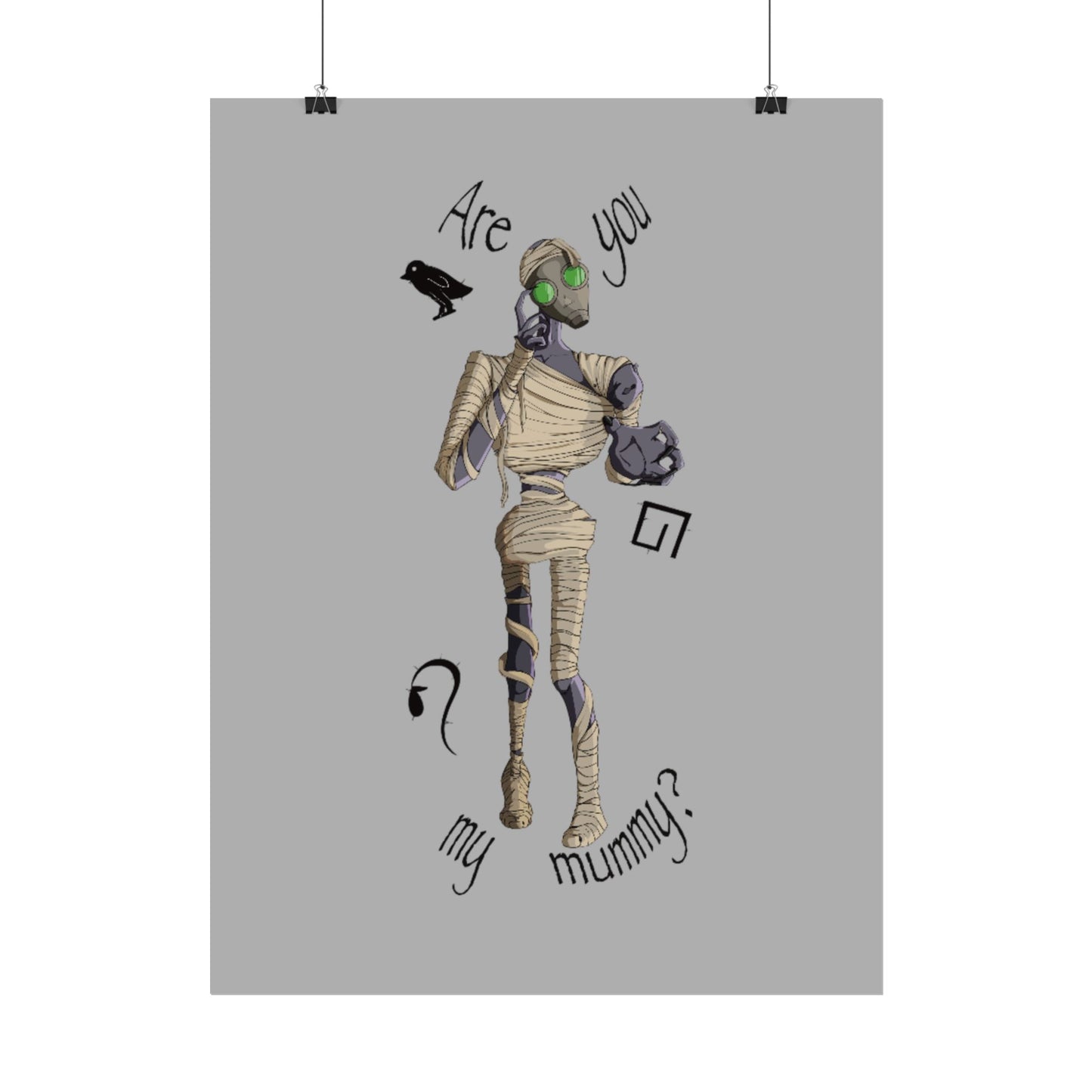 Are You My Mummy? Poster