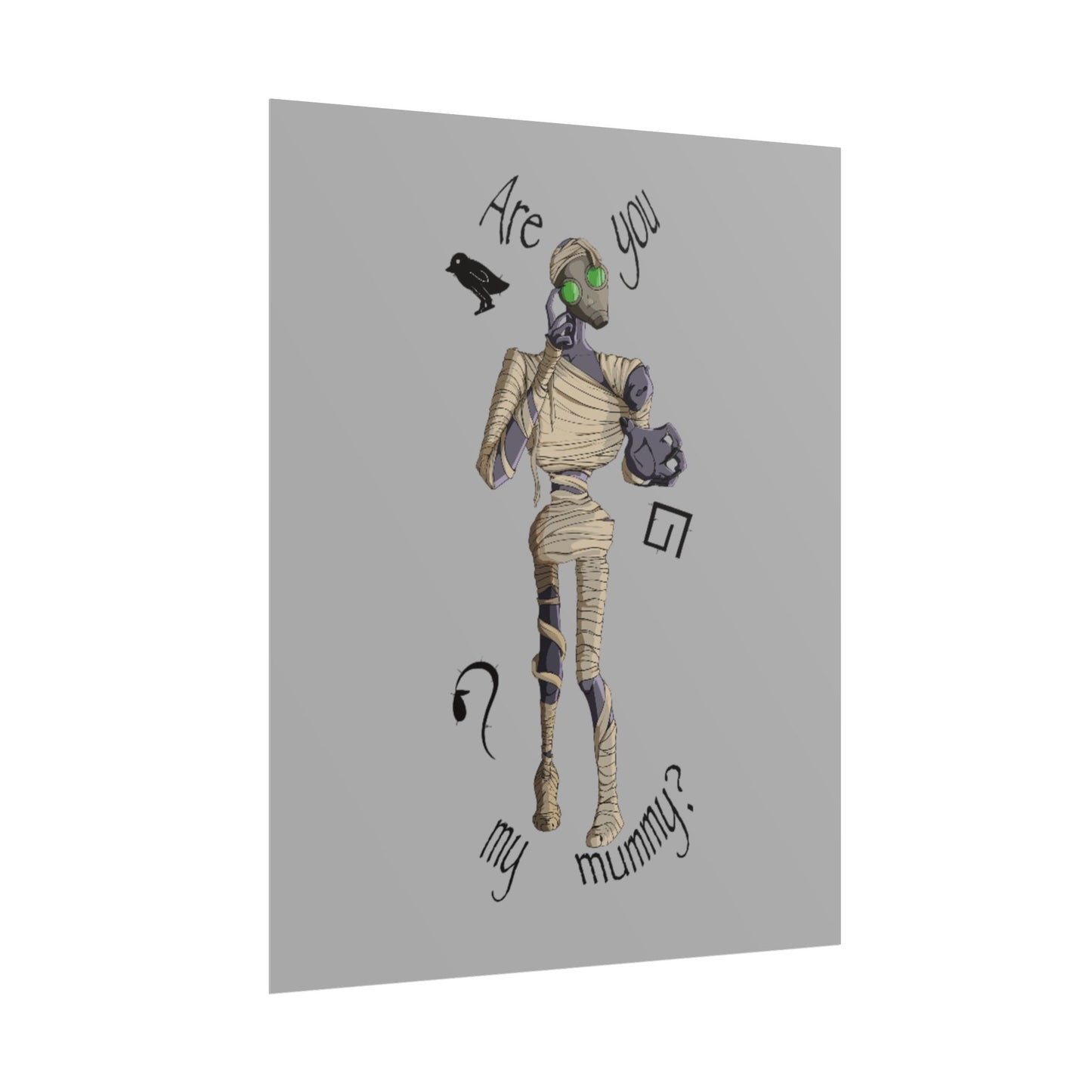 Are You My Mummy? Poster