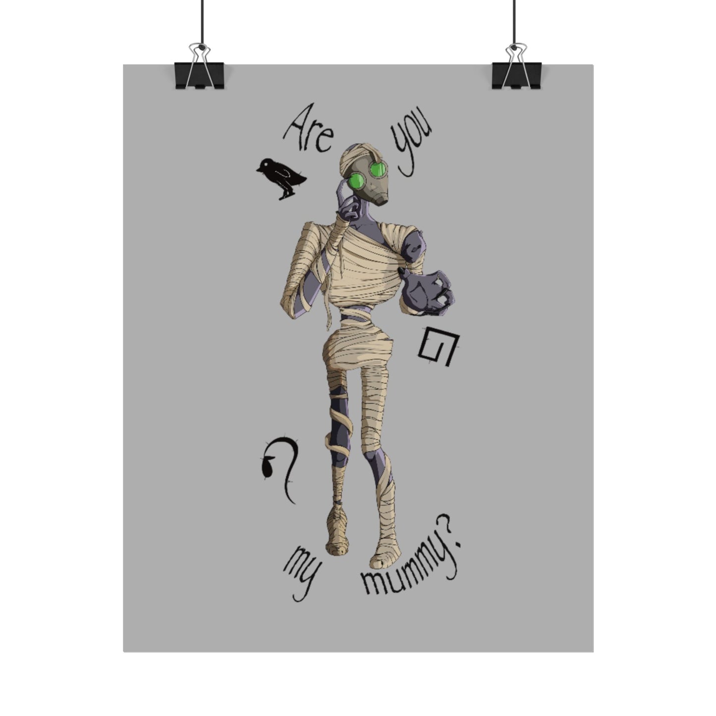 Are You My Mummy? Poster