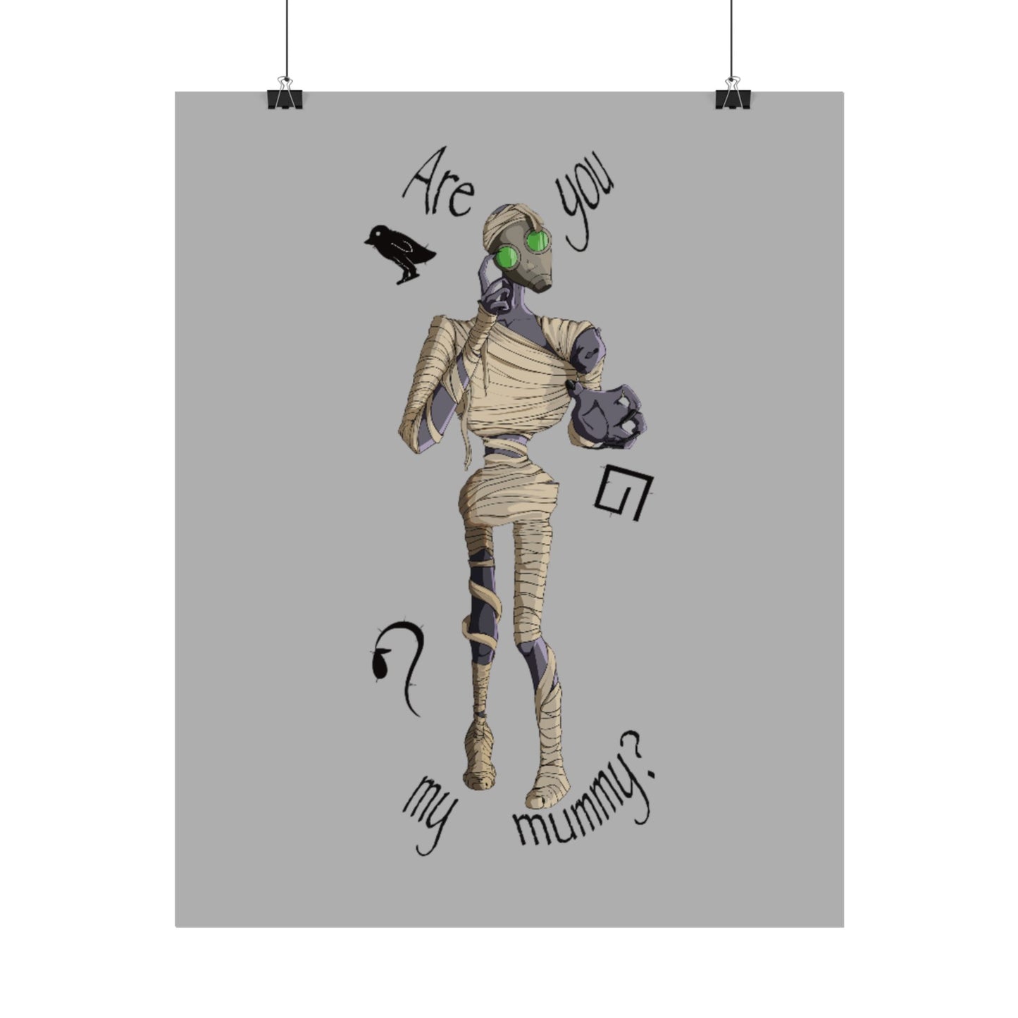 Are You My Mummy? Poster