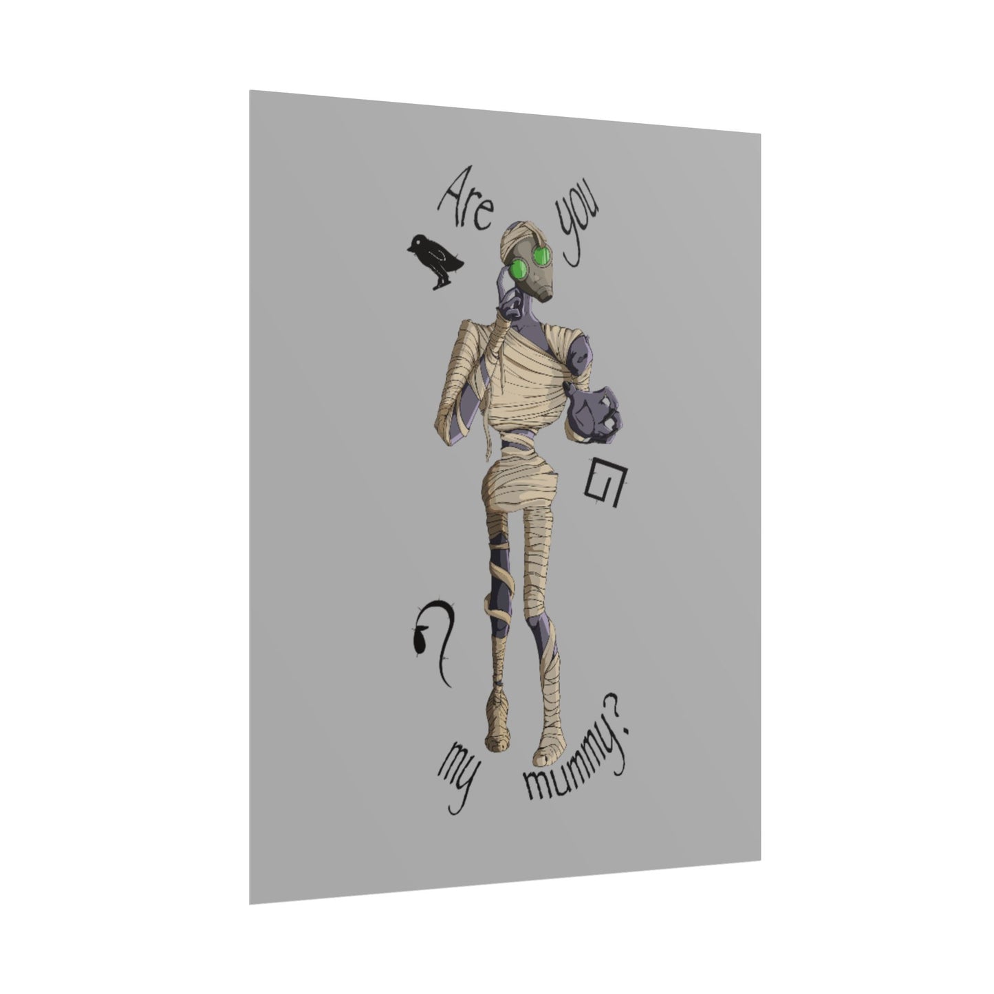 Are You My Mummy? Poster