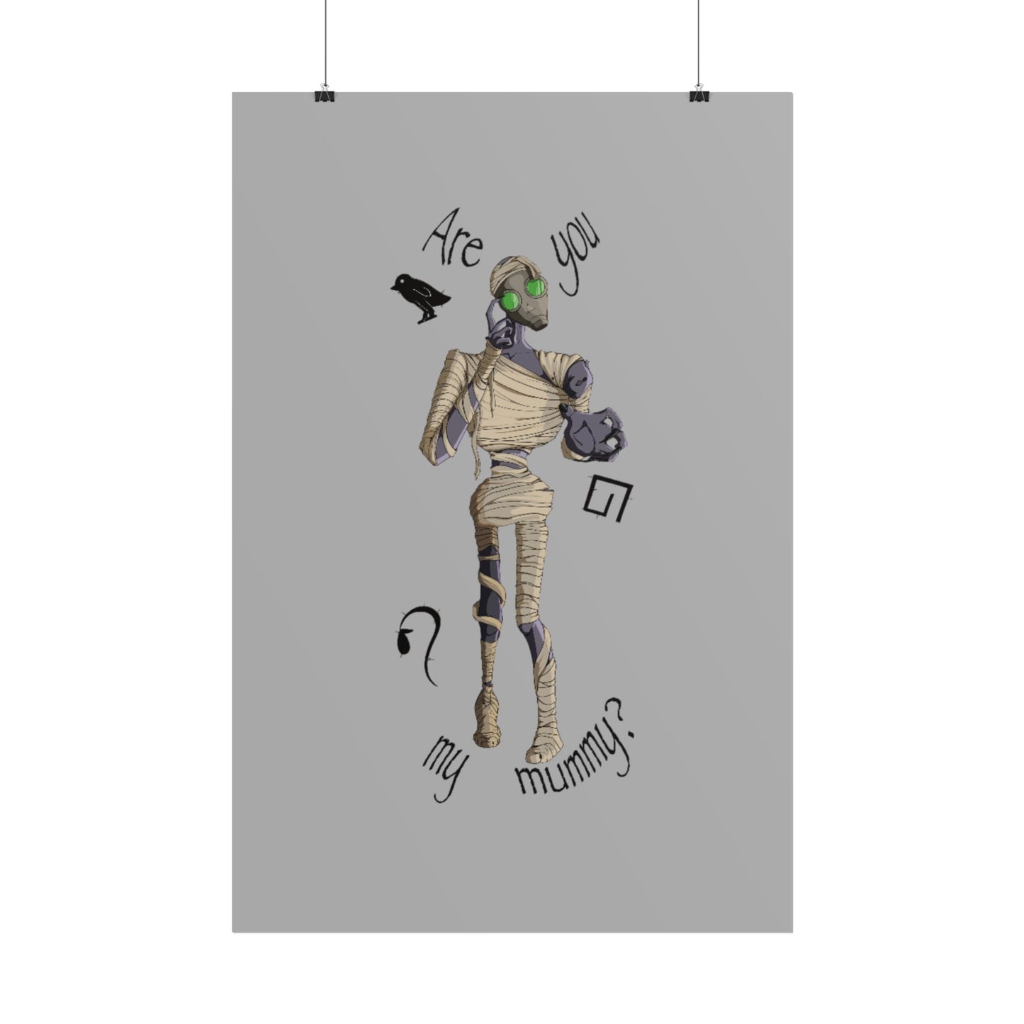 Are You My Mummy? Poster