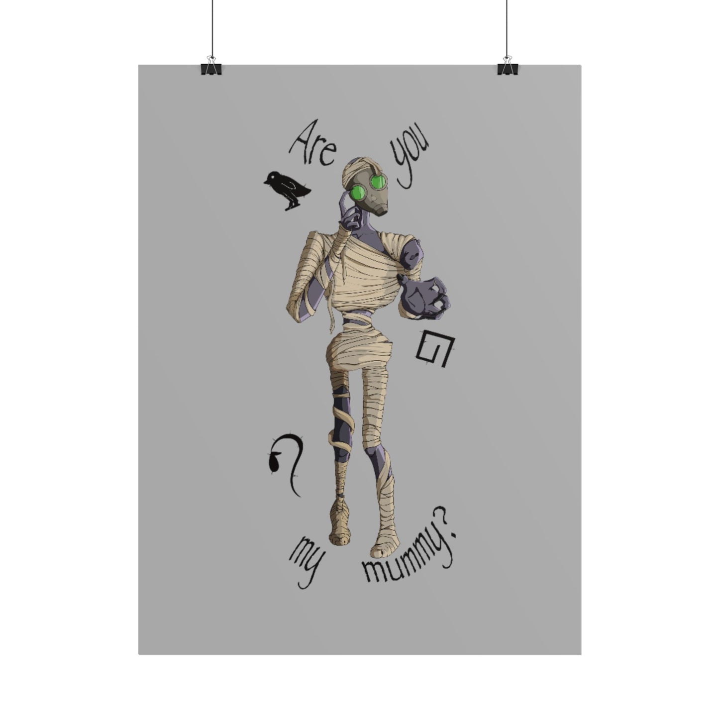 Are You My Mummy? Poster