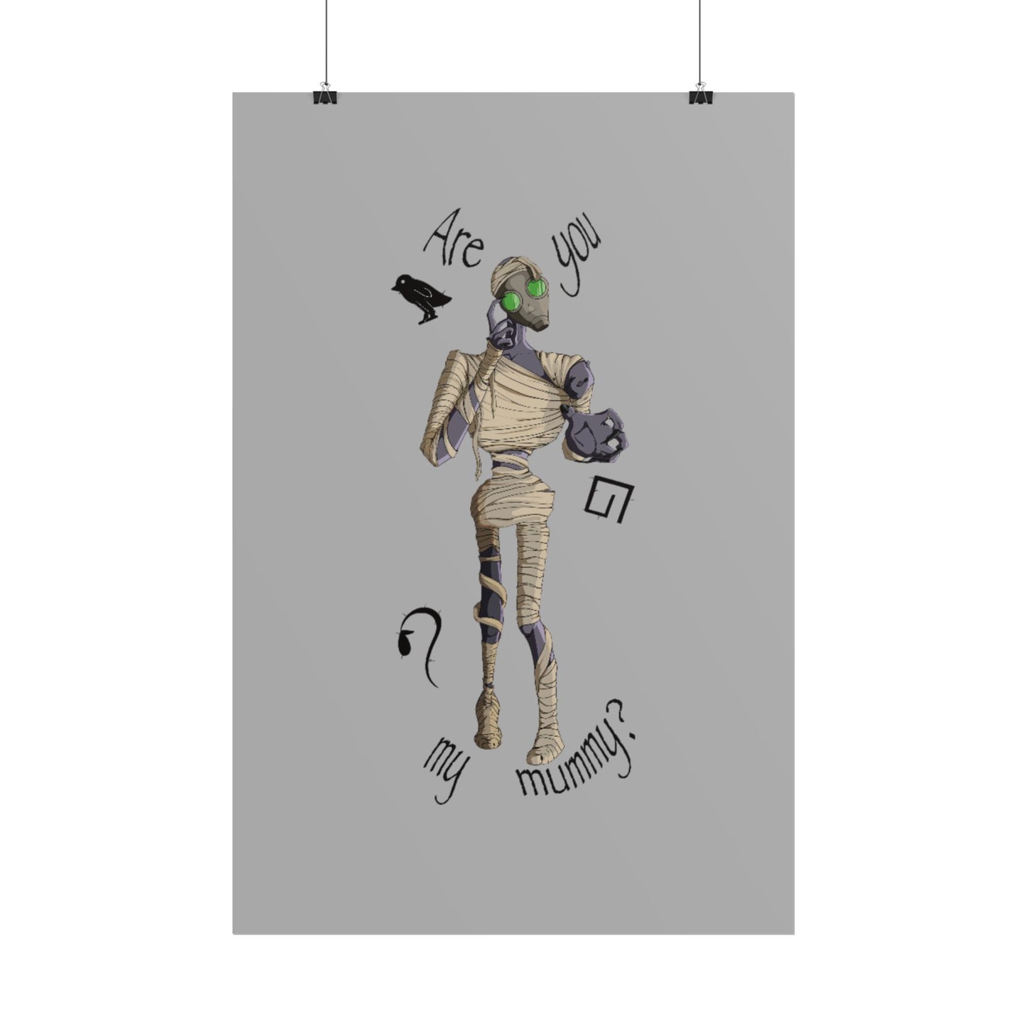 Are You My Mummy? Poster