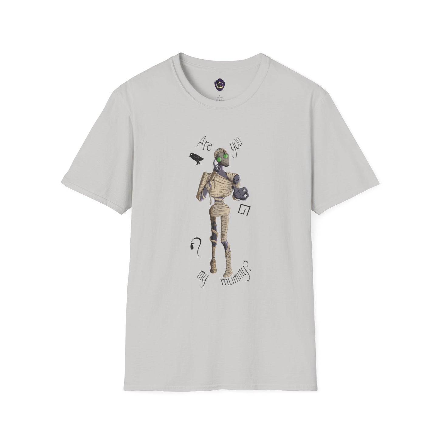 Are You My Mummy? Unisex T-Shirt