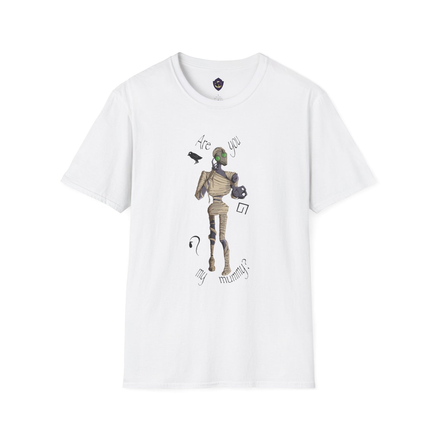 Are You My Mummy? Unisex T-Shirt