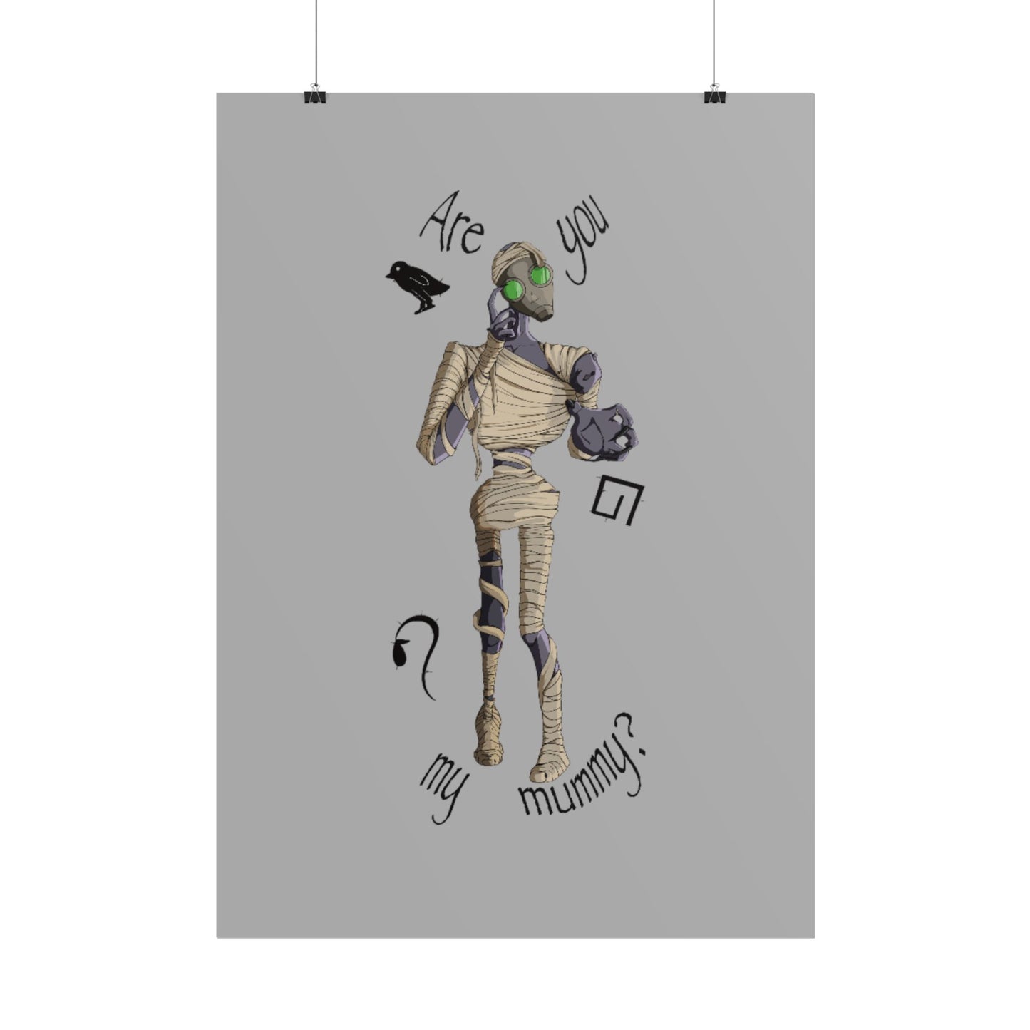 Are You My Mummy? Poster