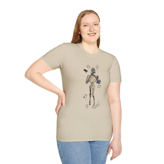 Are You My Mummy? Unisex T-Shirt