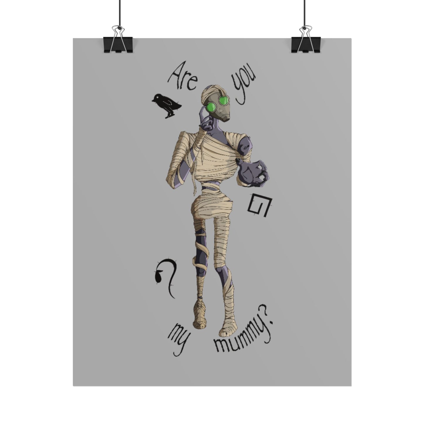 Are You My Mummy? Poster