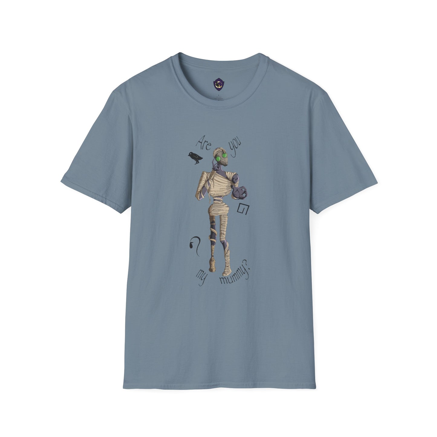 Are You My Mummy? Unisex T-Shirt